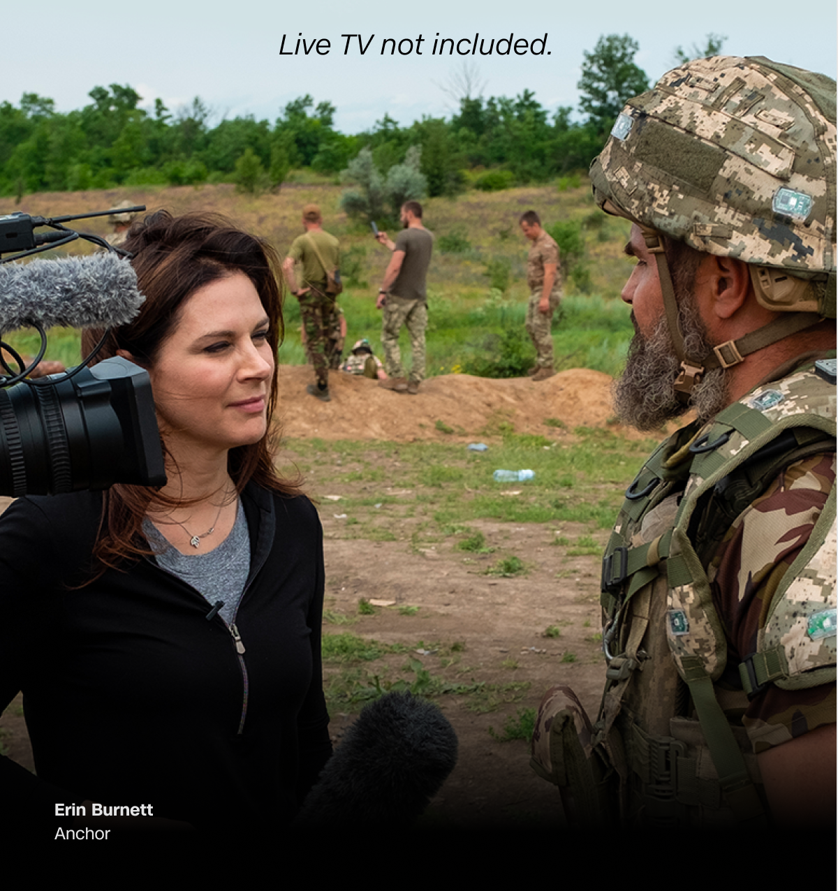 Live TV not included. Erin Burnett, Anchor