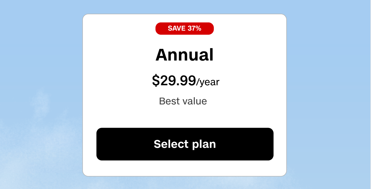 Annual plan is $29.99/year, save 37% for the year.