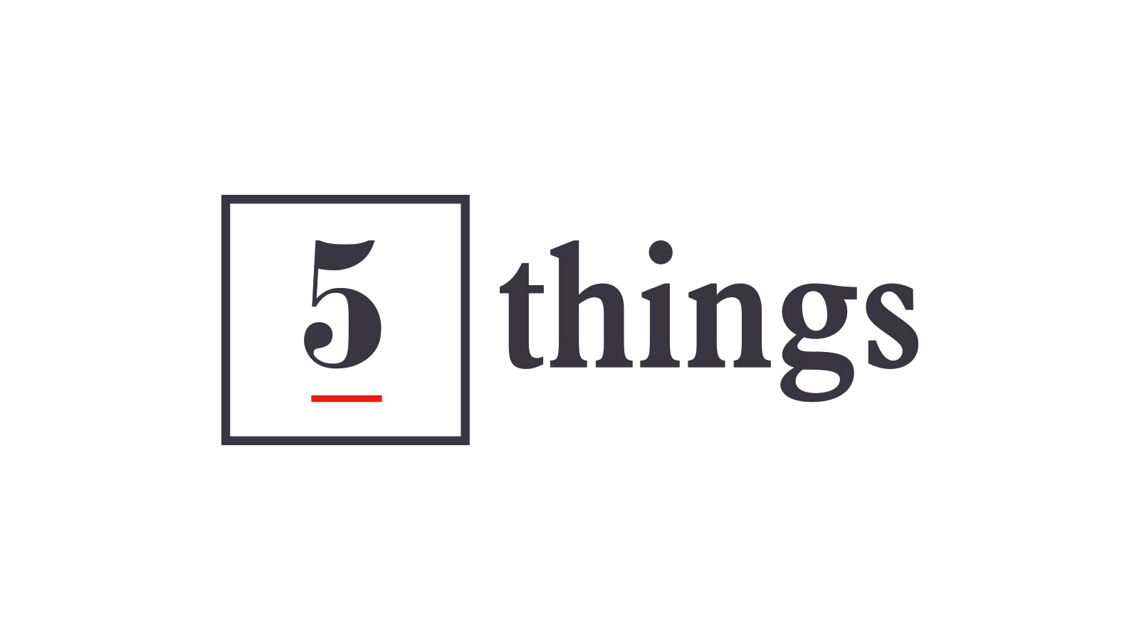 5 Things daily newsletter also features a weekly quiz